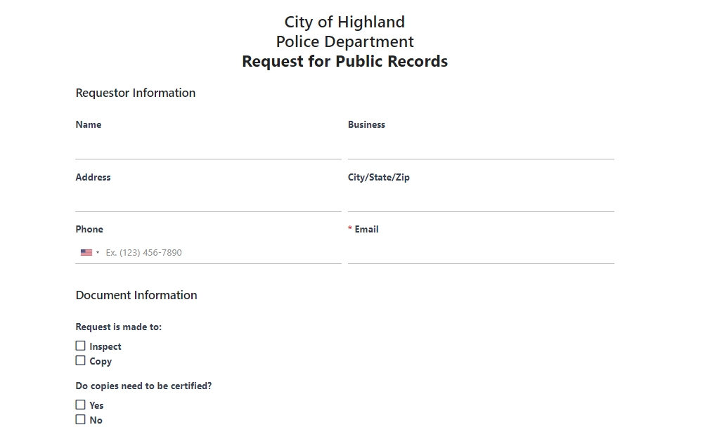 A screenshot of the City of Highland Police Department's Request for Public Records page requires inputting the requestor's information, such as name, business, address, and contact details and selecting the type or request.