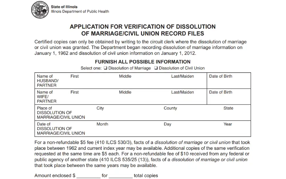 A screenshot of an Application for Verification of Dissolution of Marriage/Civil Union Record Files form from the Illinois Department of Public Health detailing the necessary personal information, the type of dissolution, and associated fees for obtaining certified copies.