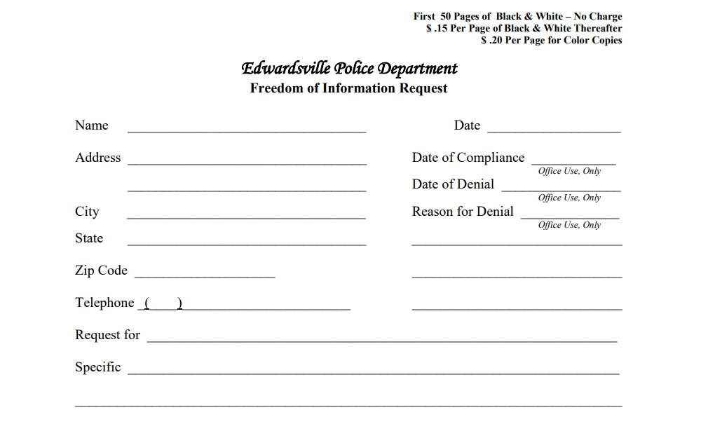 A screenshot of the Freedom of Information Request form for the Edwardsville Police Department, with fields for personal information, request details, and administrative use, along with pricing information for copies at the top.